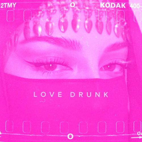Love Drunk - Pavelalt