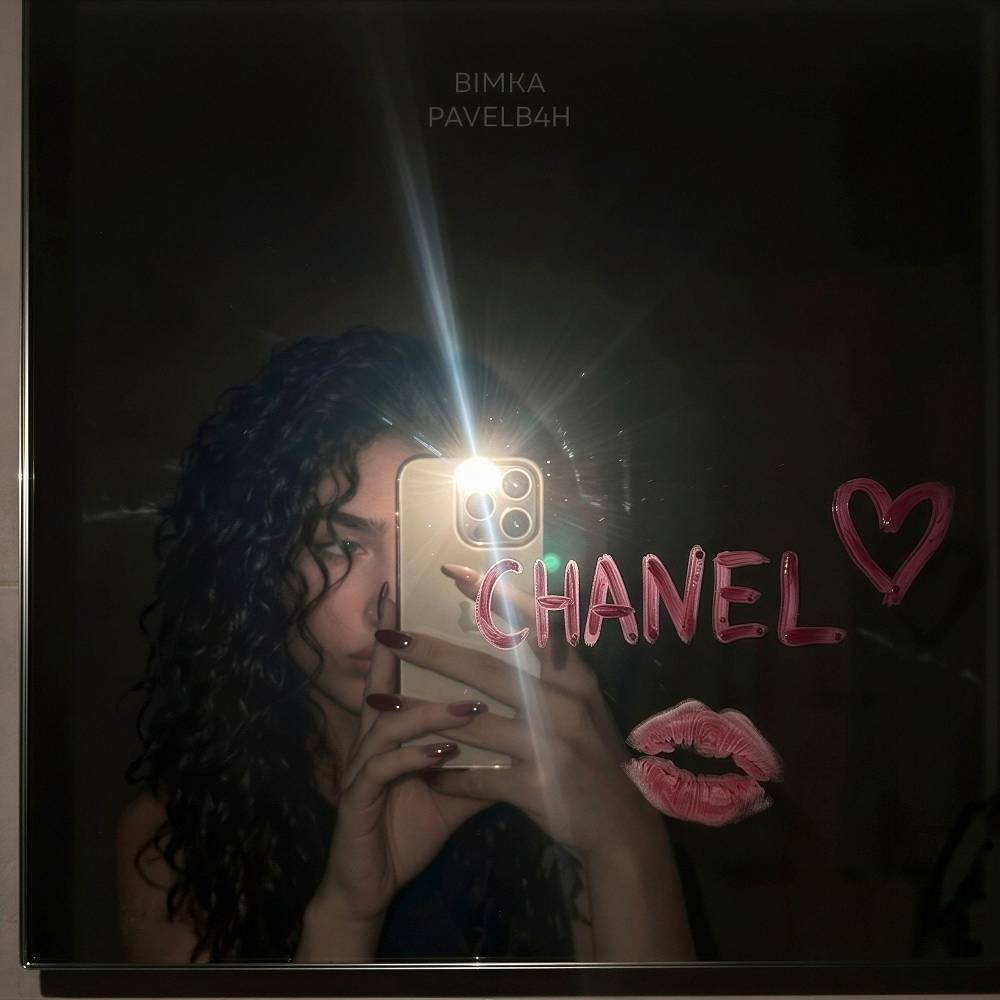 Chanel - PAVELB4H & BIMKA