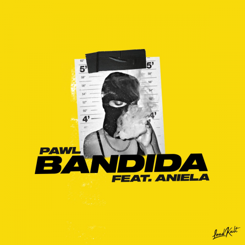 Bandida - Pawl
