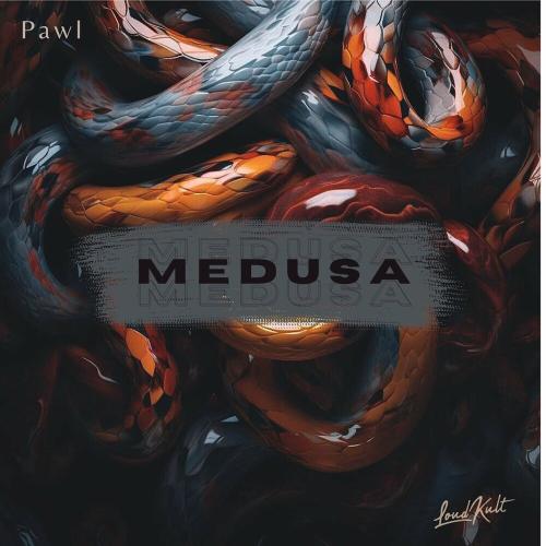 Pawl - Medusa