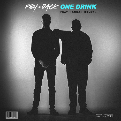 One Drink - PBH & Jack feat. Hannah Boleyn