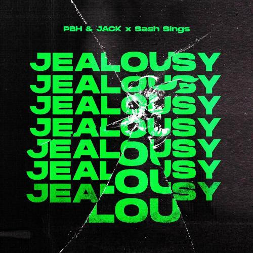 PBH & Jack feat. Sash Sings - Jealousy