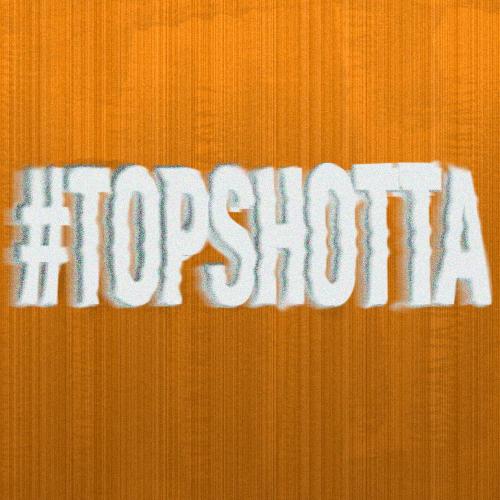 #TOPSHOTTA - ПЕА