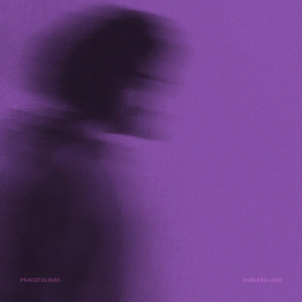 endless love - peacefulisac