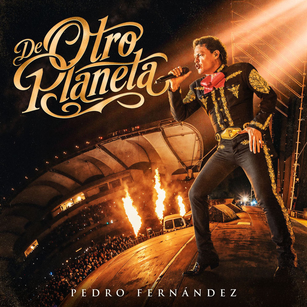 De Otro Planeta - Pedro Fernández