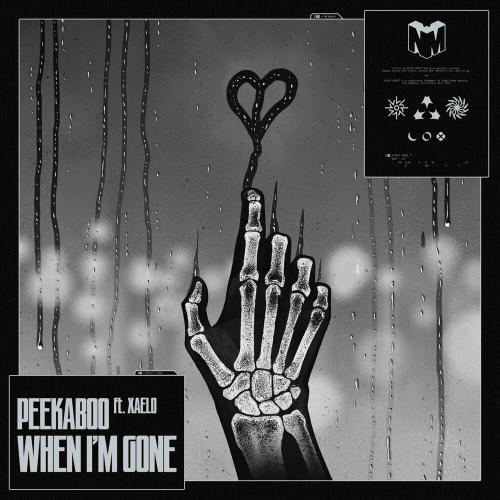 Peekaboo feat. Xaelo - When I'm Gone