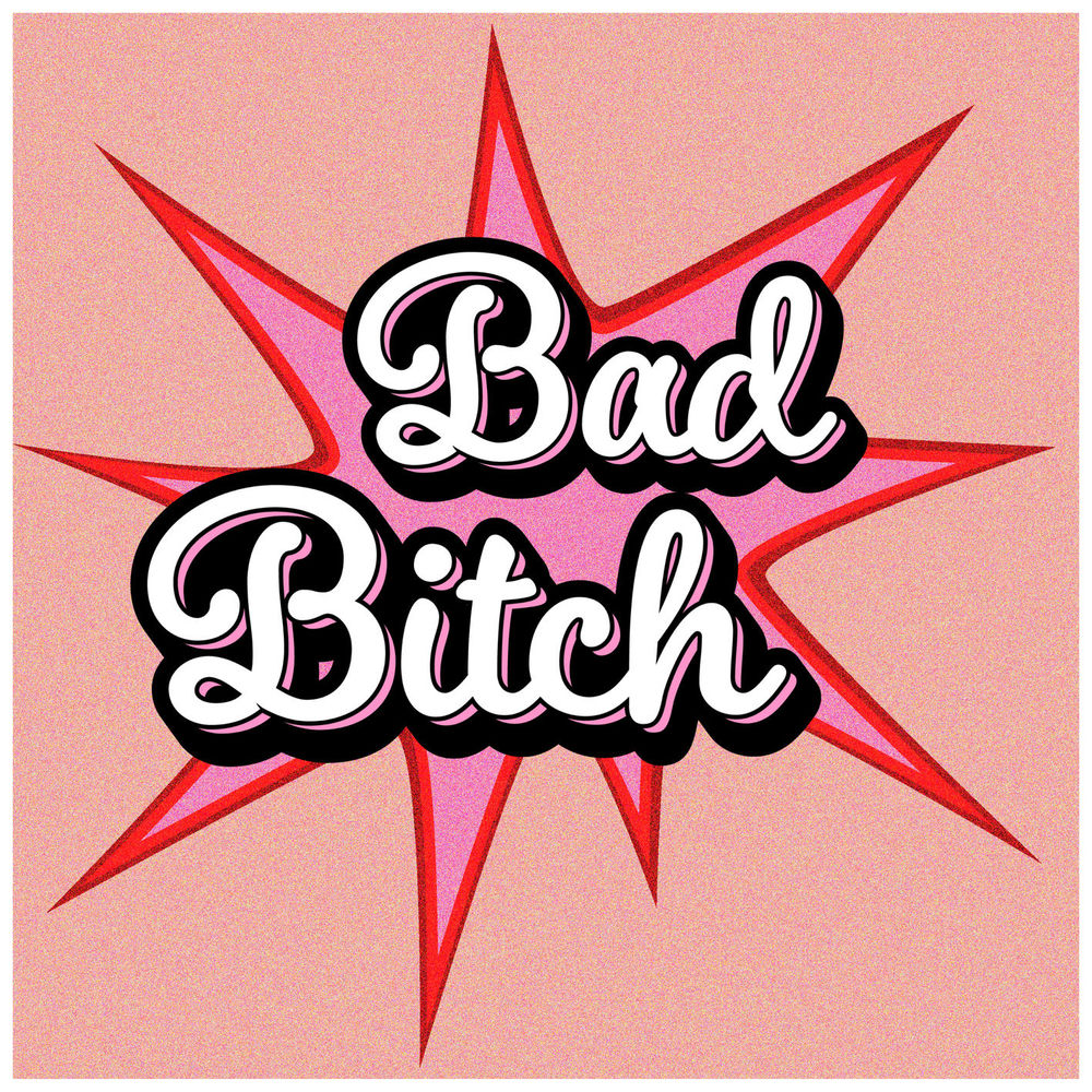 Bad Bitch - Peg Parnevik