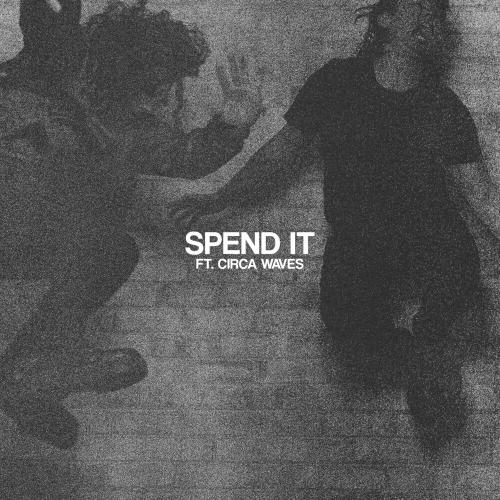 Peking Duk feat. Circa Waves - Spend It