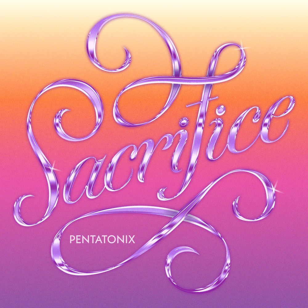 Sacrifice - Pentatonix