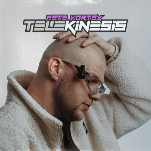 Pete Vortex - Telekinesis