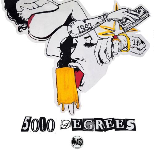 5000 Degrees - PHABO & Josef Lamercier