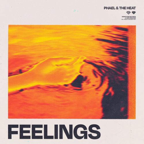 Feelings - Phael & the Heat feat. Federico maria santoro