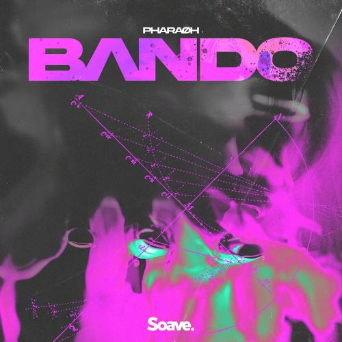 Bando - Pharaoh