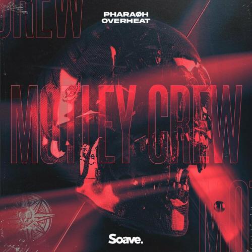 Motley Crew - Pharaøh & OverHeat