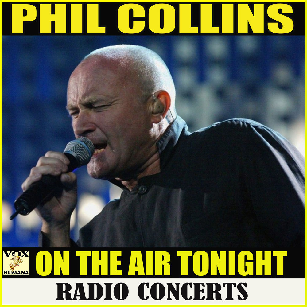 In The Air Tonight (Live) - Phil Collins