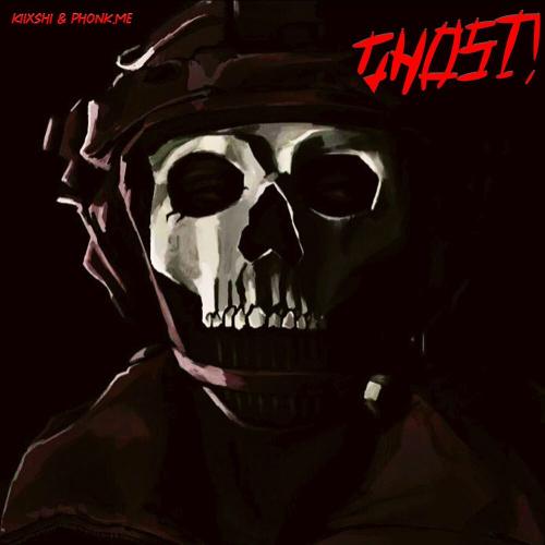 GHOST! - phonk.me, KIIXSHI