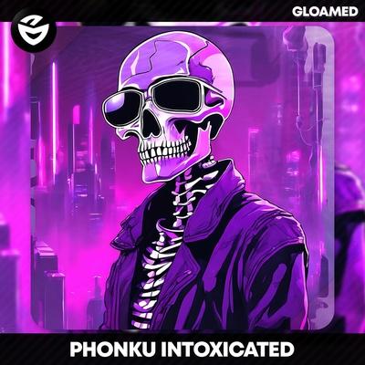 Phonku - Intoxicated