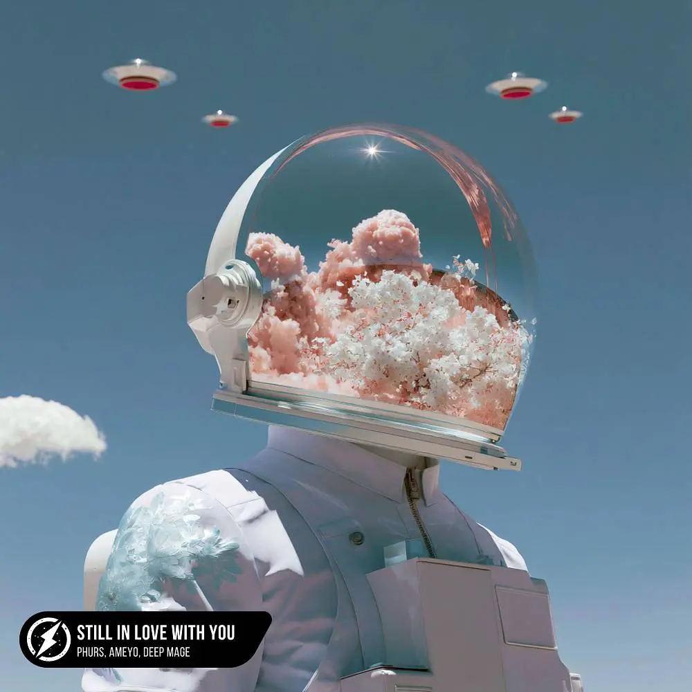 Still In Love With You - PHURS & Ameyo & Deep Mage
