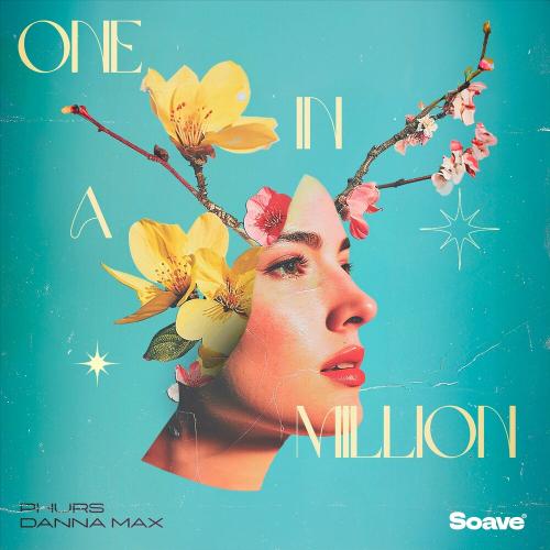 One In A Million - PHURS feat. Danna Max