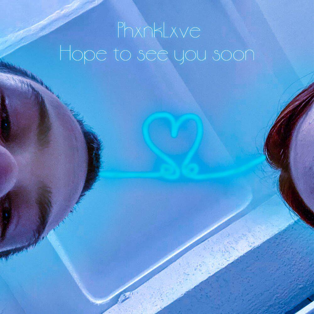 PhxnkLxve - Hope to see you soon