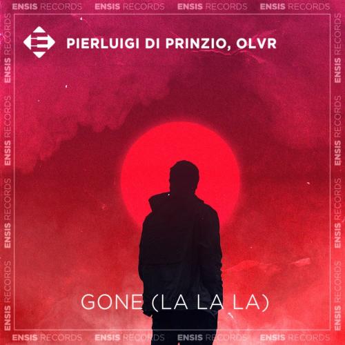 Pierluigi Di Prinzio feat. OLVR - Gone (La La La)