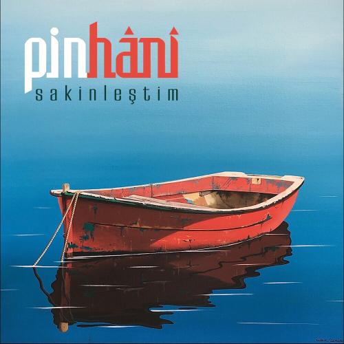 Pinhani - Sakinleştim