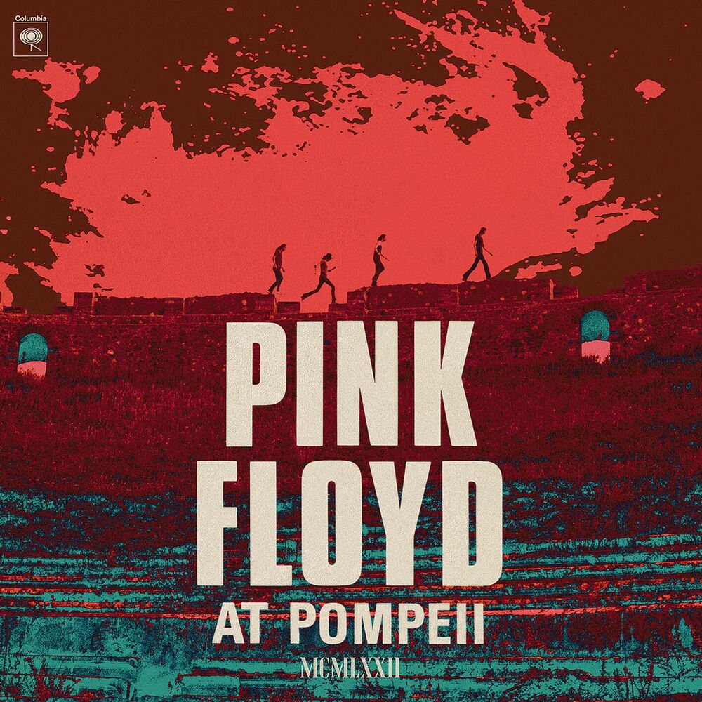 One Of These Days (Live At Pompeii - Mcmlxxii - 2025 Mix) - Pink Floyd