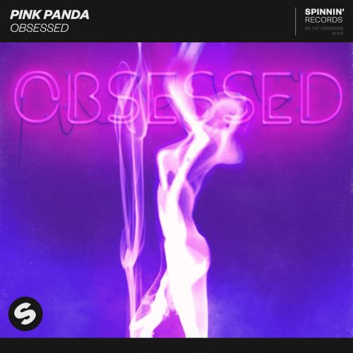 Pink Panda - Obsessed