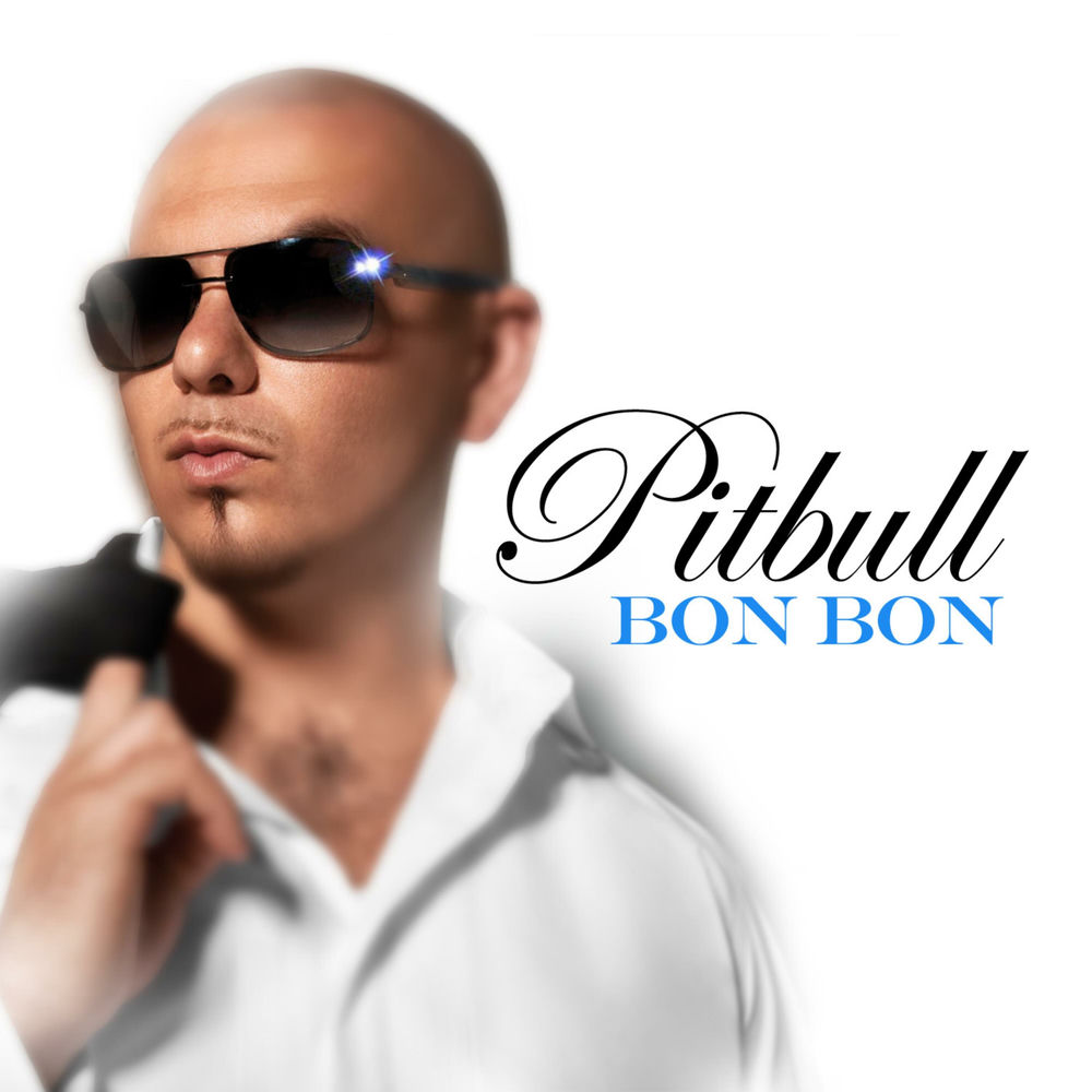 Bon Bon - Pitbull