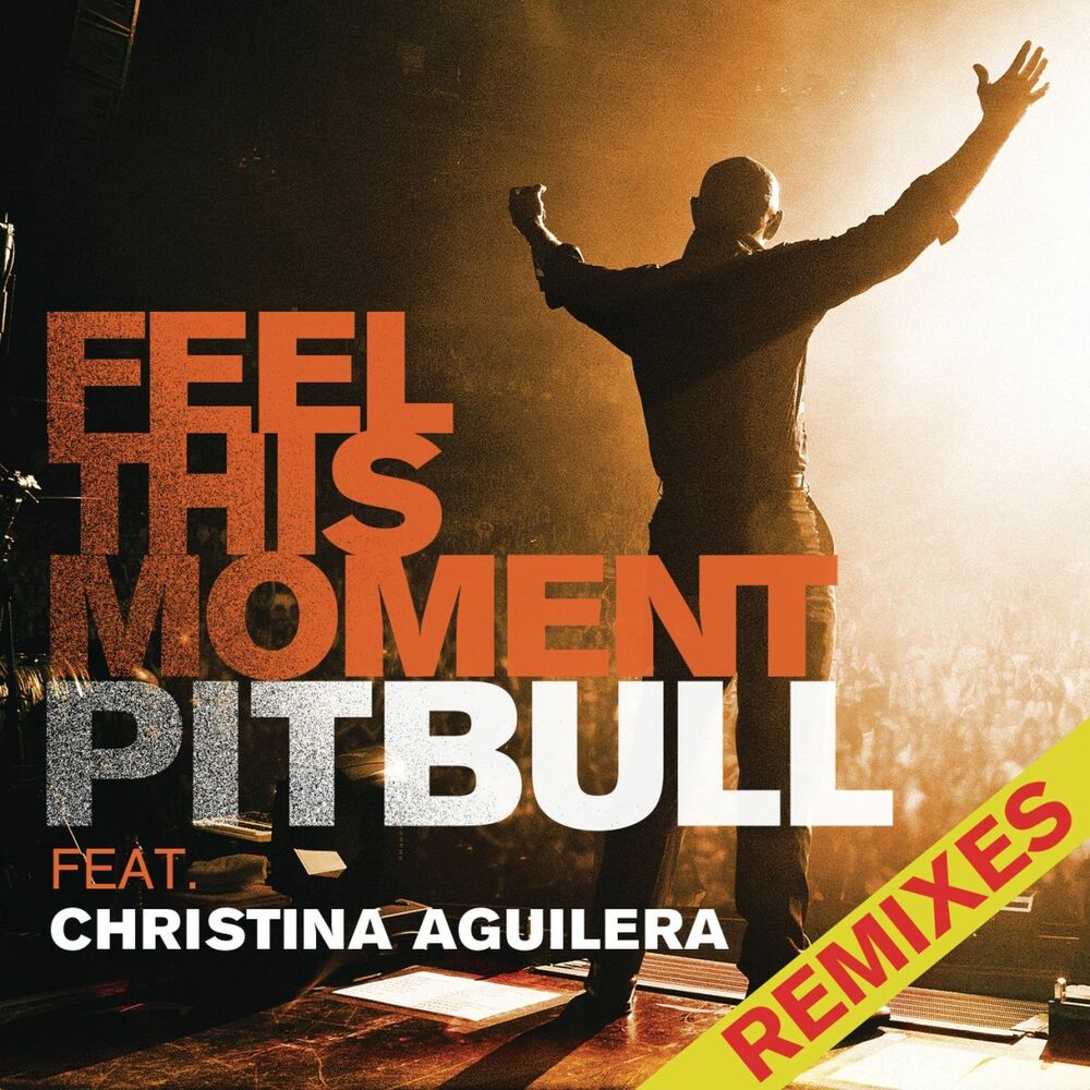 Feel This Moment (Feat. Christina Aguilera) (Jump Smokers Radio Mix) - Pitbull & Christina Aguilera feat. Jump Smokers