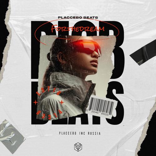 Forthedream - Placcebo Beats
