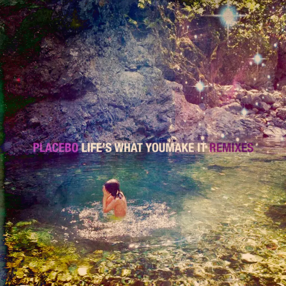 Life's What You Make It (Blanck Mass Redesign) - Placebo, Blanck Mass