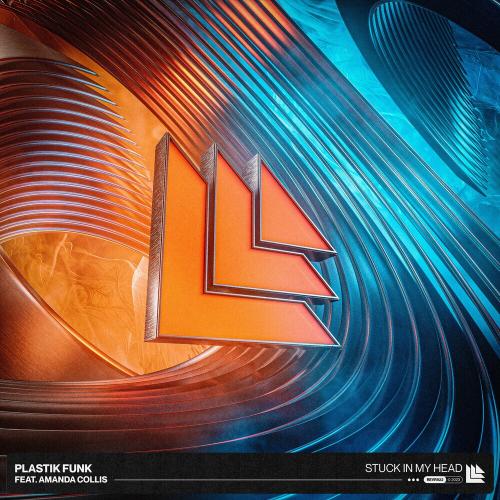 Plastik Funk & Amanda Collis - Stuck In My Head