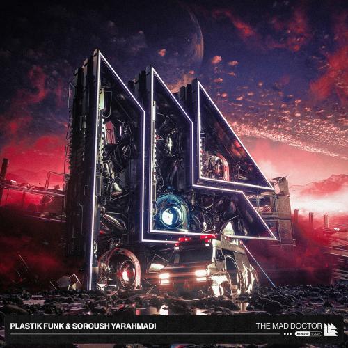 The Mad Doctor - Plastik Funk feat. Soroush Yarahmadi