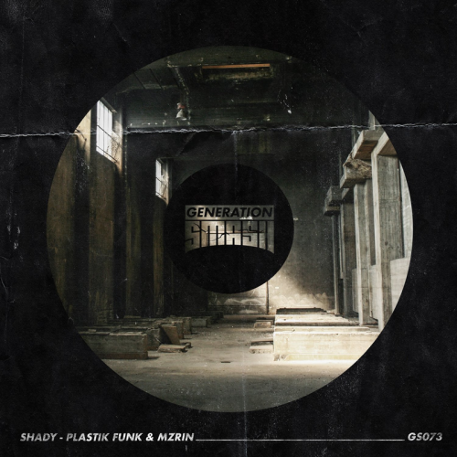 Shady - Plastik Funk & MZRIN