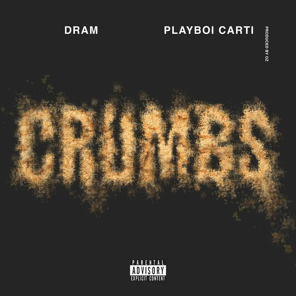 Crumbs (feat. Playboi Carti) - Playboi Carti, D.R.A.M