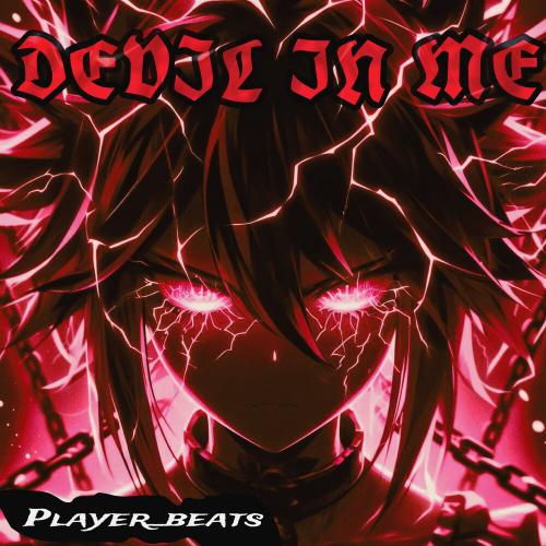 DEVIL IN ME - Player_beats