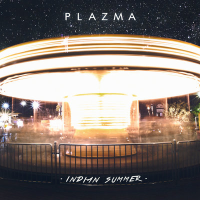 Indian Summer Alternative Version - Plazma