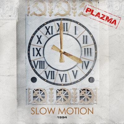 Plazma - There Is Never a Forever Thing