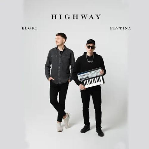 PLVTINA & ELGRI - Highway