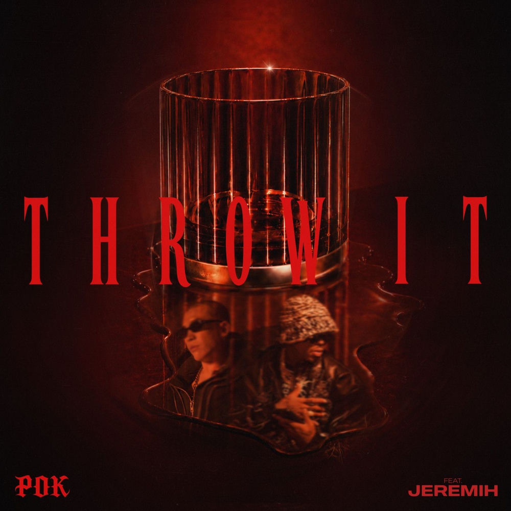 Throw It - Pok & Jeremih
