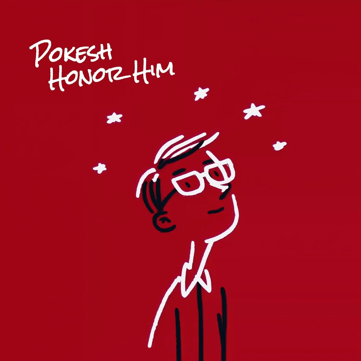 Honor Him - Pokesh