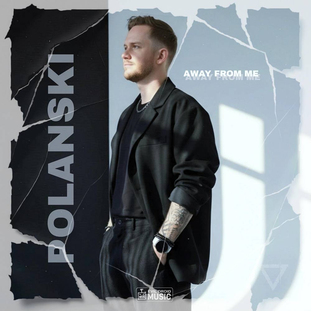 POLANSKI - Away from Me