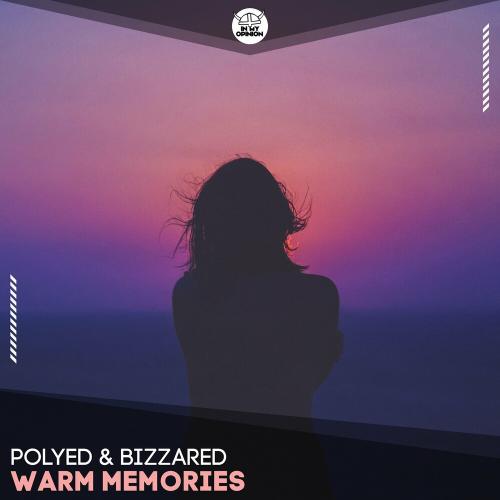 PoLYED feat. Bizzared - Warm Memories