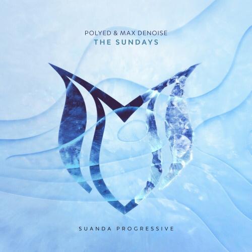 Polyed & Max Denoise - The Sundays