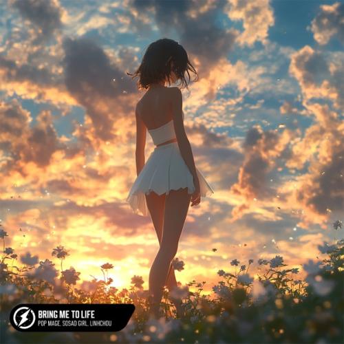 Pop Mage, SoSad Girl & linhchou - Bring Me To Life