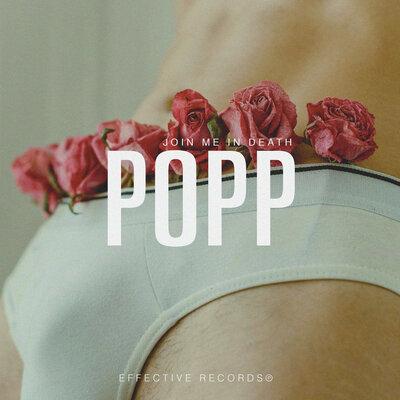 POPP - Join Me in Death