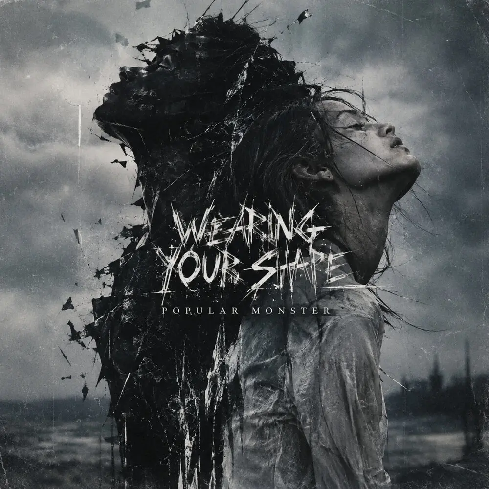 Wearing Your Shape - Popular Monster
