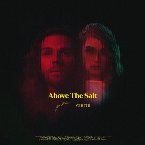 Above The Salt - Portair faet. Verite