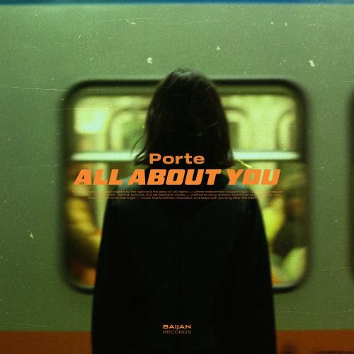 All About You - PORTE
